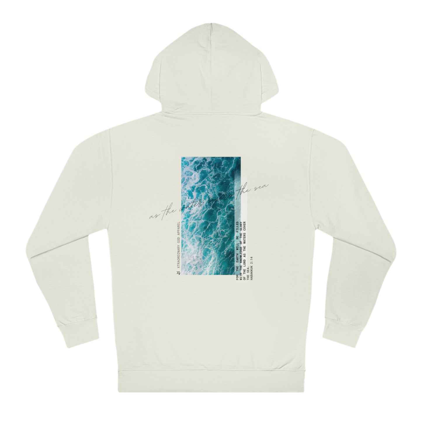 As the water covers the sea Unisex Hoodie ™