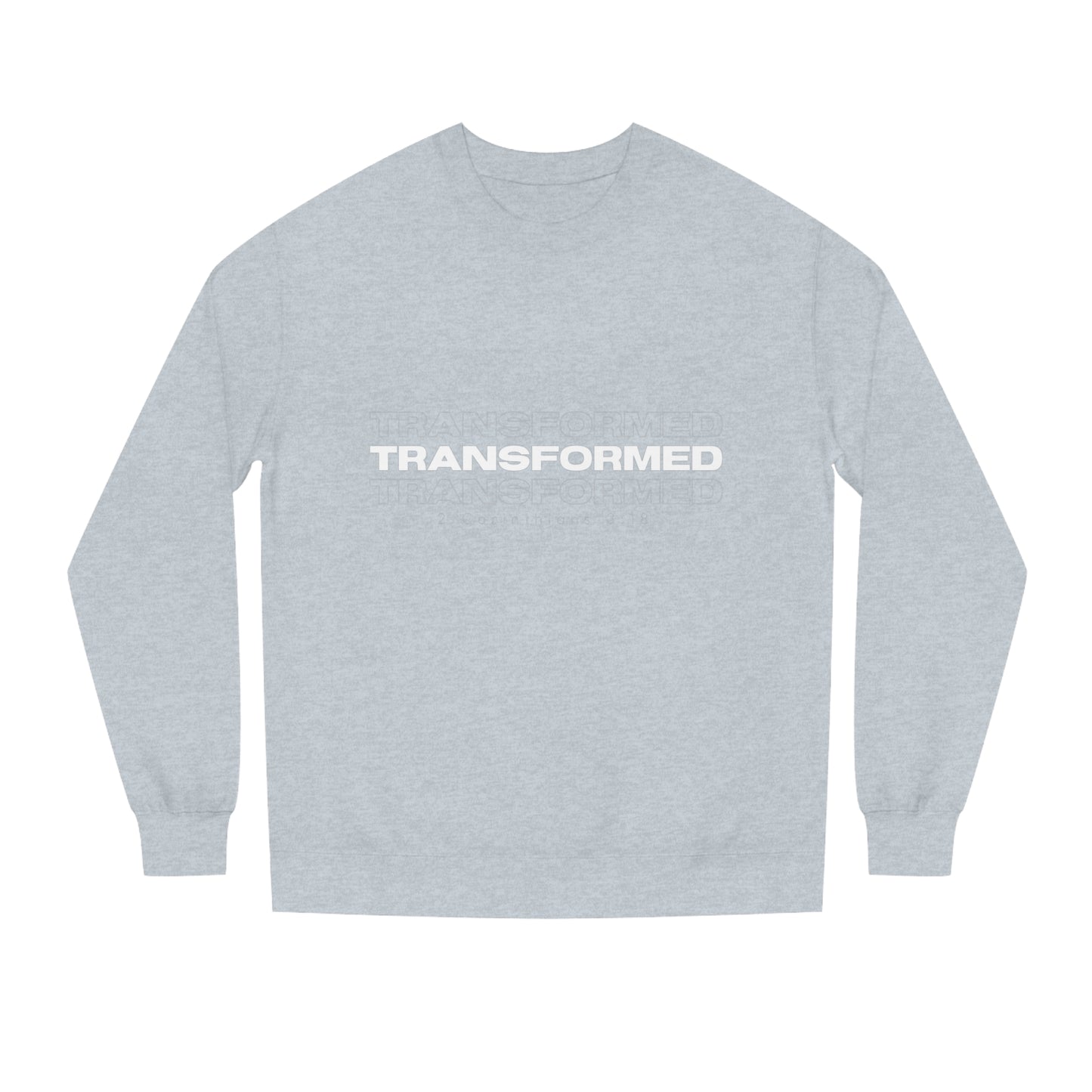 Transformed Unisex Sweatshirt ™